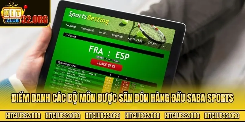 Điểm danh các bộ môn được săn đón hàng đầu SaBa Sports